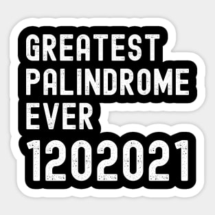 Inauguration Day 2021 Funny palindrome 1202021 Sticker